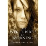 The White Birds of Morning, Pura